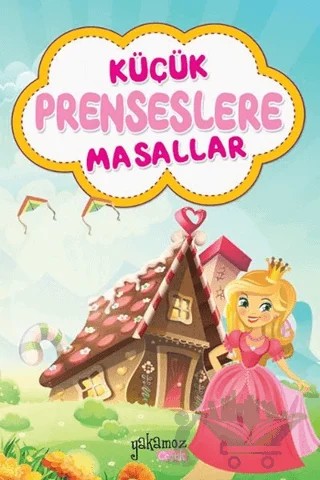 Küçük Prenslere Masallar – Kolektif – Yakamoz Yayınevi kitap kapağı