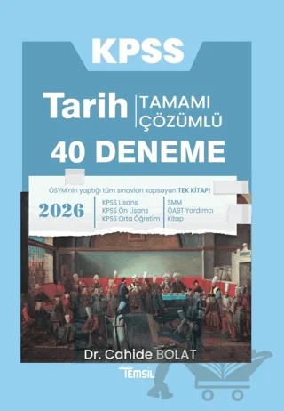 KPSS Tarih Tamamı Çözümlü 40 Deneme – Cahide Bolat – Temsil Kitap kitap kapağı