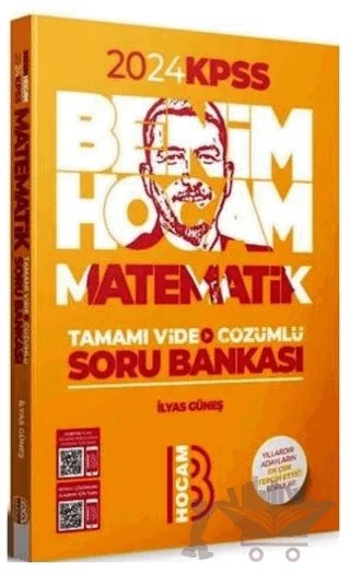 KPSS Matematik Tamamı Video Çözümlü Soru Bankası – İlyas Güneş – Benim Hocam Yayınları kitap kapağı