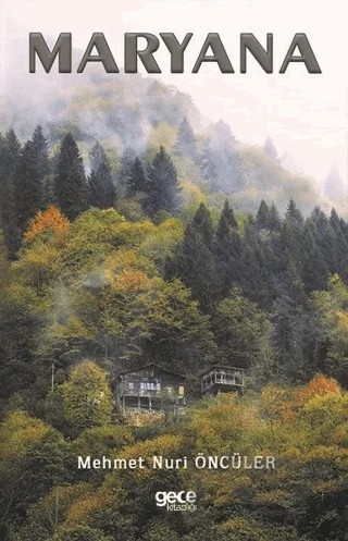 Maryana – Mehmet Nuri Öncüler – Gece Kitaplığı kitap kapağı