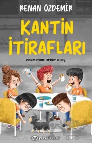 Kantin İtirafları – Renan Özdemir – Epsilon Yayınevi kitap kapağı