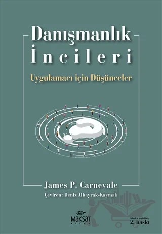 Danışmanlık İncileri – James P. Carnevale – Maksat Kitap kitap kapağı