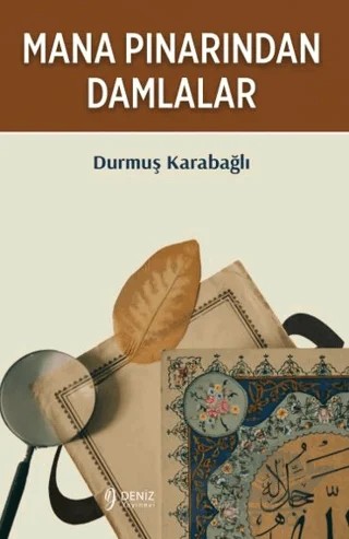 Mana Pınarından Damlalar – Durmuş Karabağlı – Deniz Yayınevi kitap kapağı