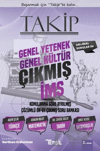 Takip İcra Müdürlüğü Sınavı Konularına Göre Sıralanmış Genel Kültür – Genel Yetenek Çözümlü Çıkmış Soru Bankası – Adem Çelik, Atakan Bulut, Cahide Bolat, Umut Kerse – Temsil Kitap kitap kapağı