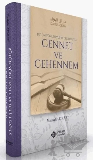 Cennet ve Cehennem – Mustafa Atabey – İtisam Yayınları kitap kapağı