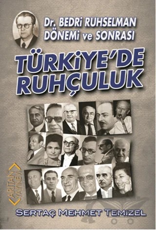 Türkiye'de Ruhçuluk – Sertaç Mehmet Temizel – Arıtan Yayınevi kitap kapağı