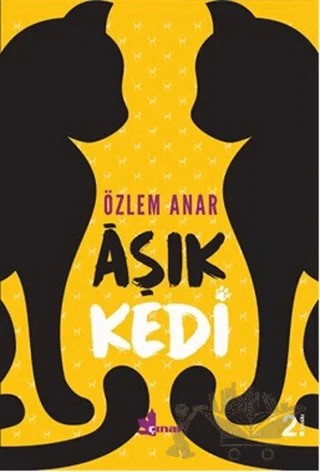 Aşık Kedi – Özlem Anar – Çınar Yayınları kitap kapağı