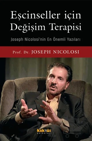 Eşcinseller İçin Değişim Terapisi – Joseph Nicolosi – Kaknüs Yayınları kitap kapağı