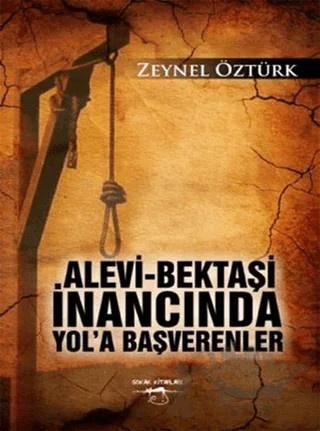 Alevi Bektaşi İnancında Yol'a Başverenler – Zeynel Öztürk – Sokak Kitapları Yayınları kitap kapağı