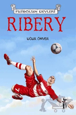 Ribery – Uğur Önver – Çizmeli Kedi Yayınları kitap kapağı