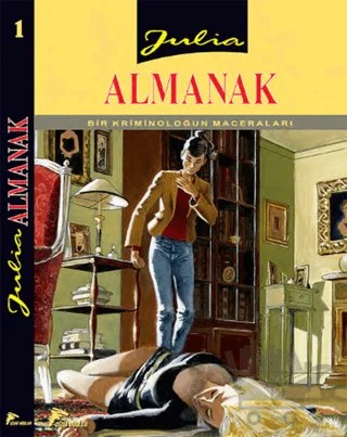 Julia Cilt 1 Almanak – Giancarlo Berardi, Lorenzo Calza, Maurizio Mantero – Çizgi Düşler Yayınevi kitap kapağı