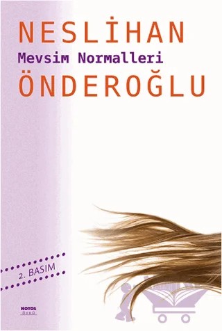 Mevsim Normalleri – Neslihan Önderoğlu – Notos Kitap kitap kapağı