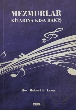 Mezmurlar Kitabına Kısa Bakış – Robert E. Lynn – GDK Yayınları kitap kapağı