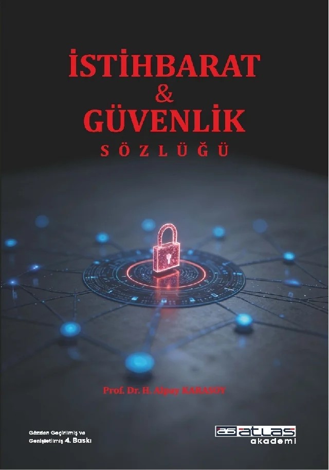 Güvenlik ve İstihbarat Sözlüğü – Hasan Alpay Karasoy – Atlas Akademi kitap kapağı