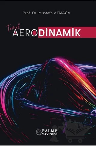 Temel Aerodinamik – Mustafa Atmaca – Palme Yayıncılık kitap kapağı