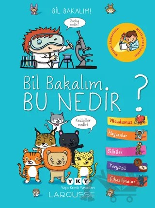 Bil Bakalım Bu Nedir? – İsabelle Jeuge- Maynart – Yapı Kredi Yayınları kitap kapağı