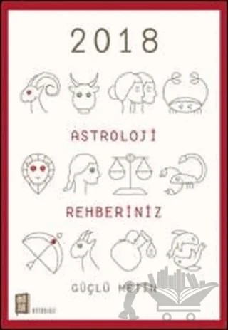 2018 Astroloji Rehberiniz – Güçlü Metin – Mona Kitap kitap kapağı