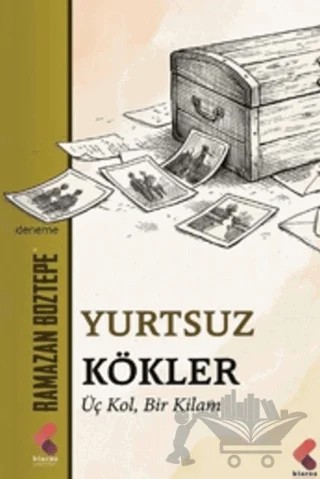 Yurtsuz Kökler – Ramazan Boztepe – Klaros Yayınları kitap kapağı