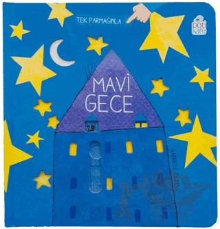 Mavi Gece - Hareketli Kitaplar – Gabriele Clima – Pötikare Yayıncılık kitap kapağı