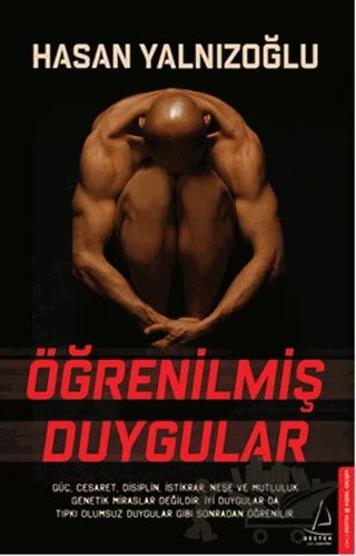 Öğrenilmiş Duygular – Hasan Yalnızoğlu – Destek Yayınları kitap kapağı