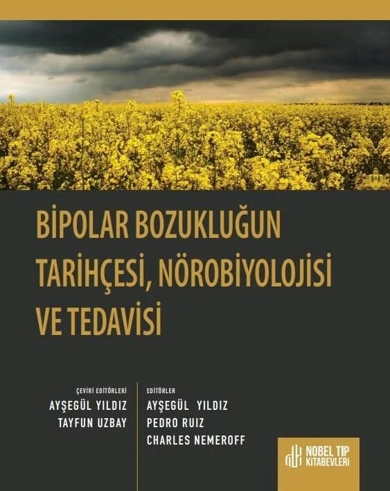 Bipolar Bozukluğun Tarihçesi, Nörobiyolojisi ve Tedavisi – Nobel Tıp Kitabevleri kitap kapağı