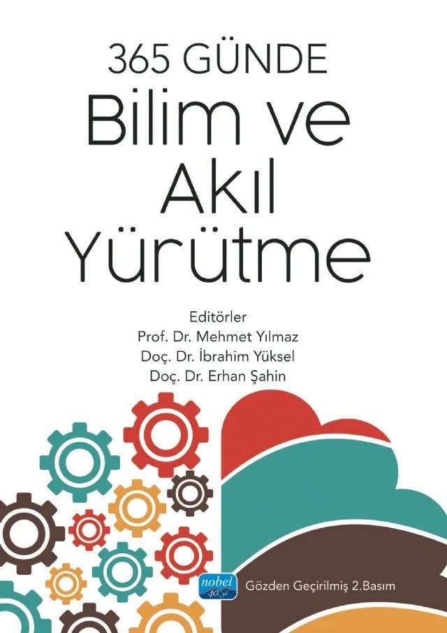 365 Günde Bilim ve Akıl Yürütme – Abdulkadir Sağlam, Adem Koç, Aynur Güngör, Burak Tarakçı, Dilara Neccar, Erhan Şahin, Hasine Yılmaz, Hatice Kırçiçek, İbrahim Varol, İzel Aslan, Muhammed Akif Kurtuluş, Muhammed Ali Savaş, Mücahit Köse, Nisa Yenikalaycı, Ömer Erbasan, Seher Akdağ, Selçuk Şahingöz, Yunus Küçüköner, Zennure Yılmaz – Nobel Akademik Yayıncılık kitap kapağı