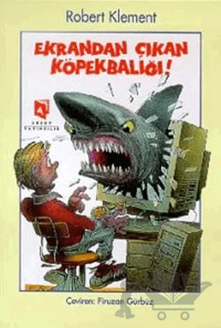 Ekrandan Çıkan Köpekbalığı – Robert Klement – Aksoy Yayıncılık kitap kapağı