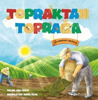Topraktan Toprağa – Aslı Öncü – Tefrika Yayınları kitap kapağı