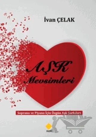 Aşk Mevsimleri – Ivan Çelak – Duvar Kitabevi kitap kapağı