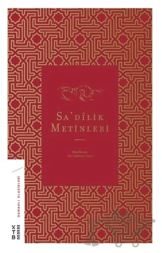 Sa'dilik Metinleri – Hür Mahmut Yücer – Ketebe Yayınları kitap kapağı