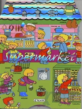 Çarkı Çevir - Süpermarket – Kolektif – Çiçek Yayıncılık kitap kapağı