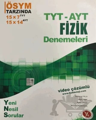 TYT - AYT Fizik Denemeleri – Mahmut Pala, Dilek İman, Rafet Sayar, Mehmet Karaağaç – Karaağaç Yayıncılık kitap kapağı