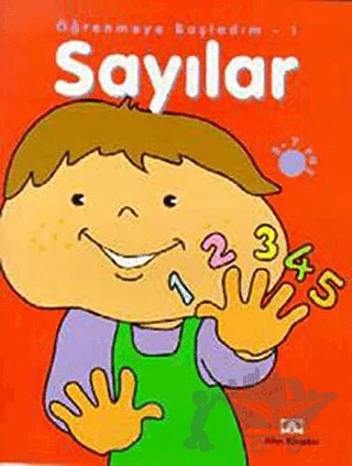 Sayılar Öğrenmeye Başladım 1 – Oya Ferzan Gürsoy – Altın Kitaplar kitap kapağı