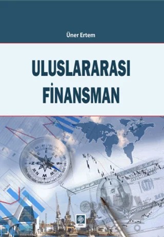 Uluslararası Finansman – Üner Ertem – Ekin Basım Yayın kitap kapağı