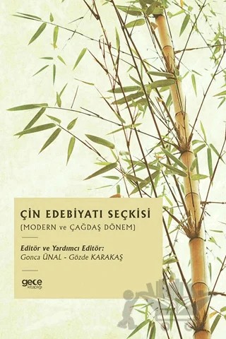 Çin Edebiyatı Seçkisi – Gonca Ünal, Gözde Karakaş – Gece Kitaplığı kitap kapağı