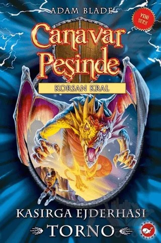 Canavar Peşinde 46 – Adam Blade – Beyaz Balina Yayınları kitap kapağı
