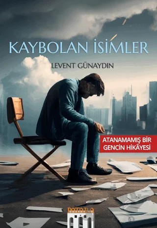 Kaybolan İsimler – Levent Günaydın – Patara Kitap kitap kapağı