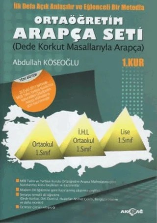 Ortaöğretim Arapça Seti - 1. Kur - Dede Korkut Masallarıyla Arapça – Abdullah Köseoğlu – Akçağ Yayınları kitap kapağı