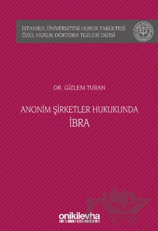 Anonim Şirketler Hukukunda İbra – Gizlem Turan – On İki Levha Yayınları kitap kapağı