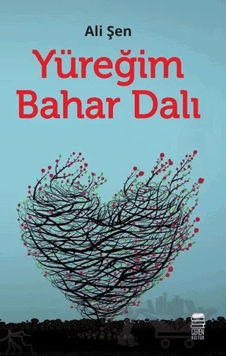 Yüreğim Bahar Dalı – Ali Şen – Ceren Kitap kitap kapağı