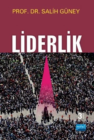 Liderlik – Salih Güney – Nobel Akademik Yayıncılık kitap kapağı