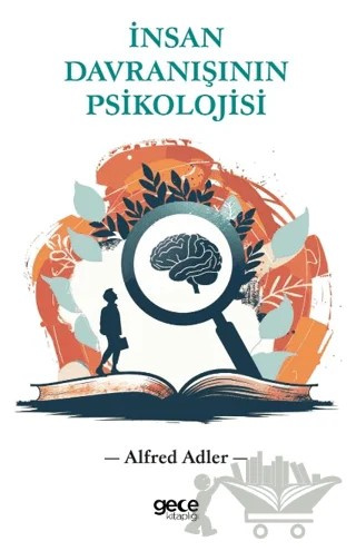 İnsan Davranışının Psikolojisi – Alfred Adler – Gece Kitaplığı kitap kapağı