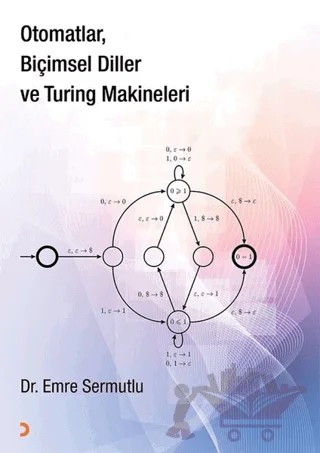 Otomatlar, Biçimsel Diller ve Turing Makineleri – Emre Sermutlu – Cinius Yayınları kitap kapağı