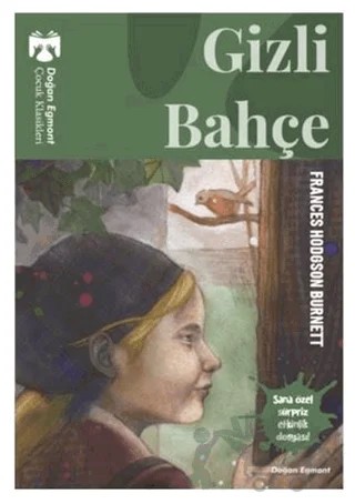 Gizli Bahçe – Frances Hodgson Burnett – Doğan Egmont Yayıncılık kitap kapağı