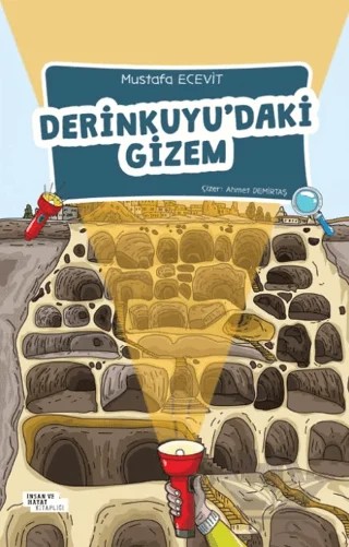 Derinkuyu'daki Gizem – Mustafa Ecevit – İnsan ve Hayat Kitaplığı kitap kapağı