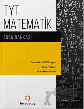 YKS TYT Matematik Soru Bankası – Kolektif – İncedetay Yayıncılık kitap kapağı