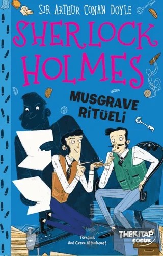 Sherlock Holmes – Musgrave Ritüeli – Sir Arthur Conan Doyle – The Kitap Çocuk kitap kapağı