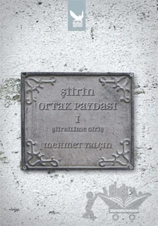 Şiirin Ortak Paydası 1 - Şiirbilime Giriş – Mehmet Yalçın – İkaros Yayınları kitap kapağı