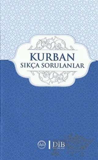 Kurban Sıkça Sorulanlar – Kolektif – Diyanet İşleri Başkanlığı kitap kapağı