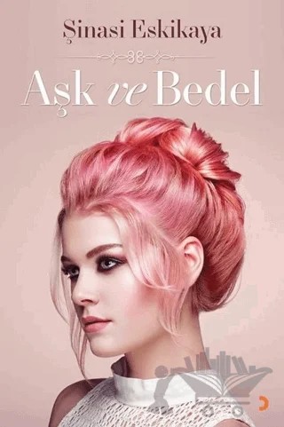 Aşk ve Bedel – Şinasi Eskikaya – Cinius Yayınları kitap kapağı